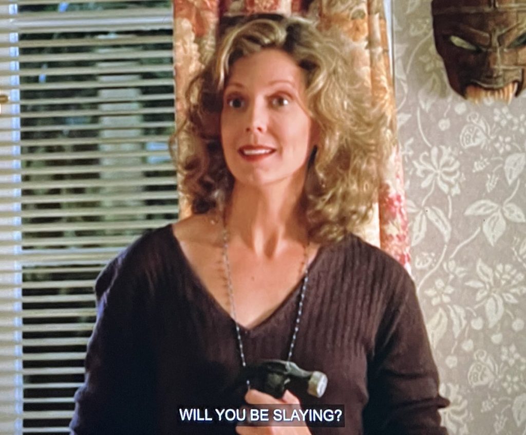 Buffy the Vampire Slayer meme screenshot captioned "Will You Be Slaying?" — Buffy queer coming out essay, 49Grey
